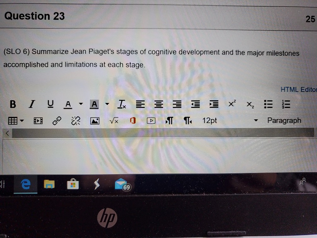 Solved Question 23 25 SLO 6 Summarize Jean Piaget s stages