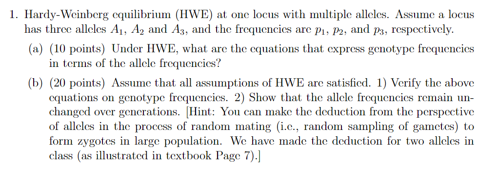 Solved 1. Hardy-Weinberg equilibrium (HWE) at one locus with | Chegg.com