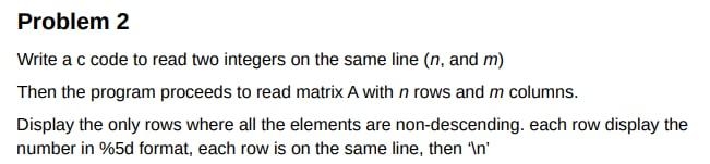 Solved Problem 2 Write a c code to read two integers on the | Chegg.com