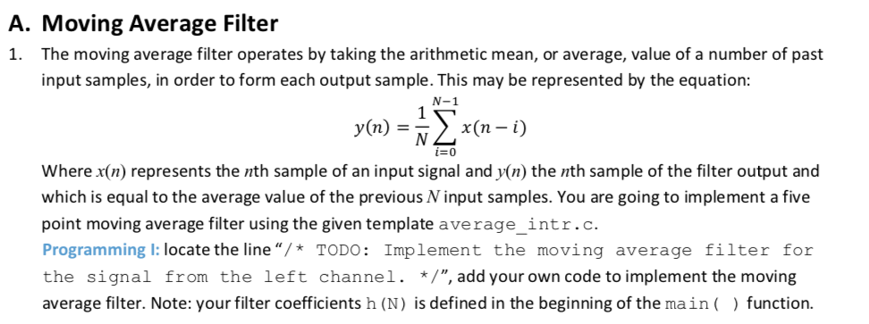 Solved A. Moving Average Filter 1. The moving average filter | Chegg.com