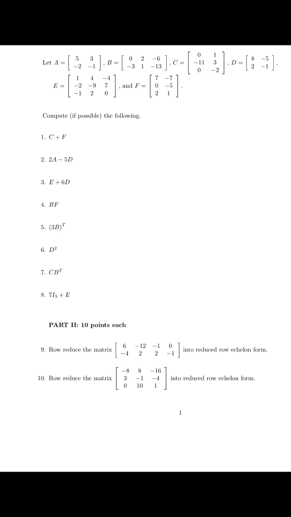 Solved 0 0 Let A 3 - 1 B= - -13 D= -2 0 -4 1 -2 -1 4 -9 2 7 | Chegg.com