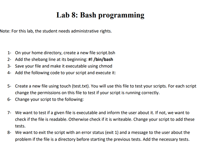 Solved Lab 8: Bash programming Note: For this lab, the | Chegg.com