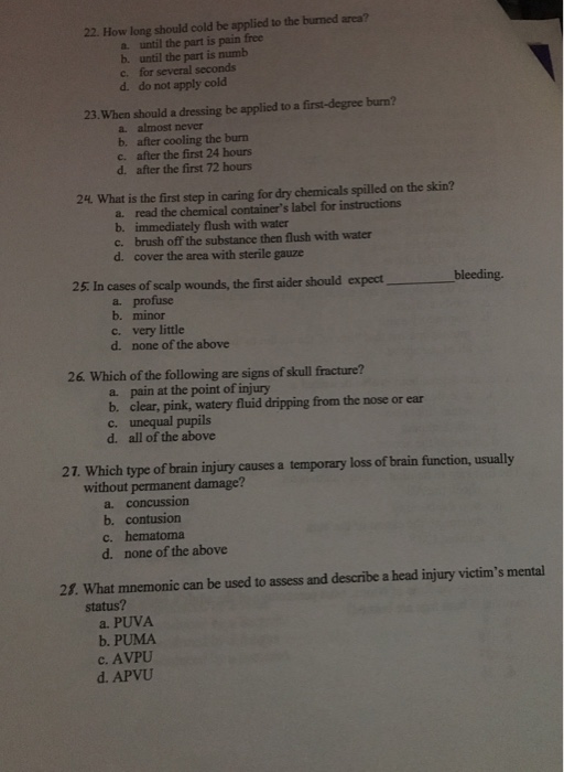 Solved 22. How long should cold be applied to the burned | Chegg.com