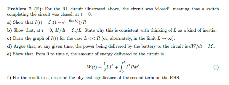 Solved There is an 'RL' circuit illustrated in the following | Chegg.com