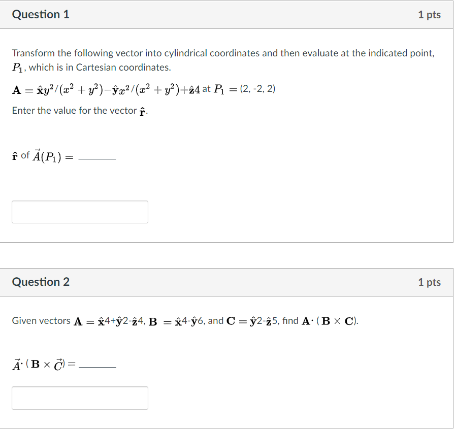 Solved Question 1 1 pts Transform the following vector into | Chegg.com