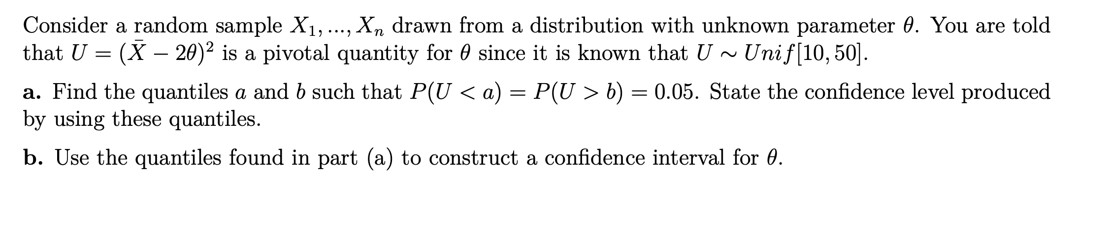 Solved Consider a random sample X1, ..., Xn drawn from a | Chegg.com