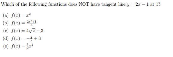 Solved Which of the following functions does NOT have | Chegg.com