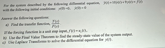 Solved For the system described by the following | Chegg.com