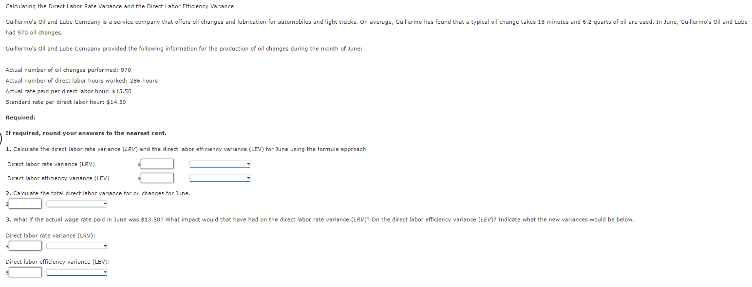 Solved Calculating the Direct Labor Rate Variance and the