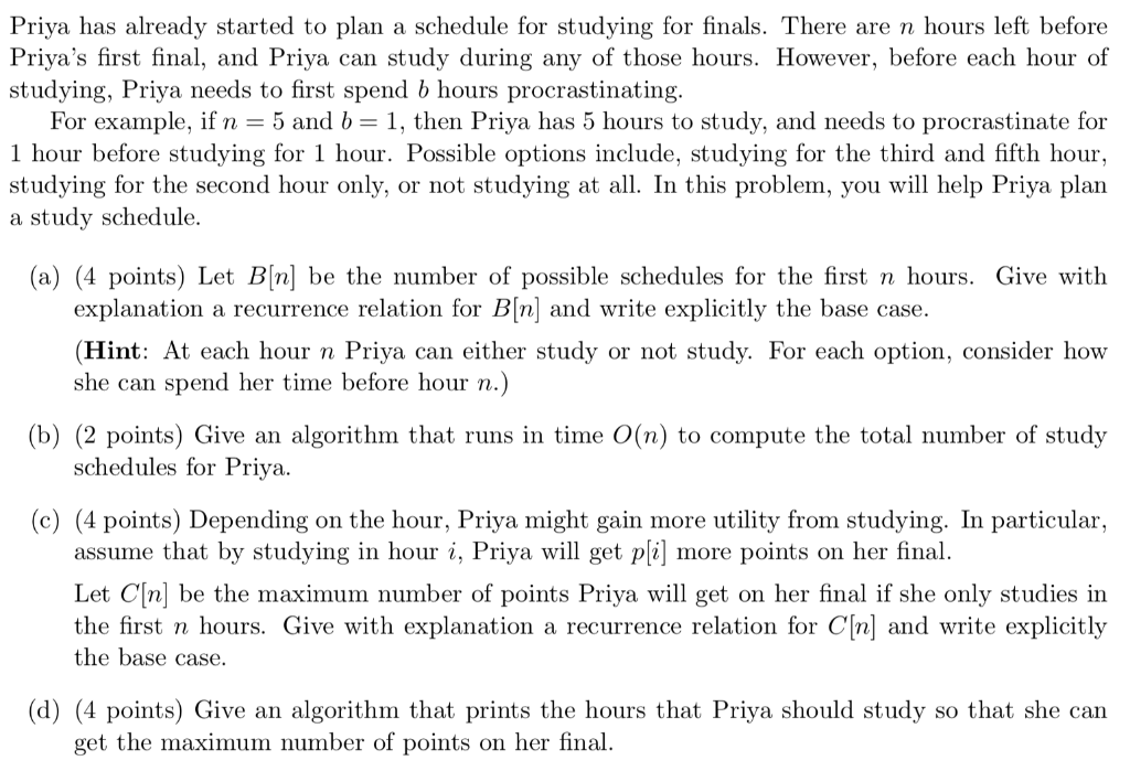 Priya has already started to plan a schedule for | Chegg.com