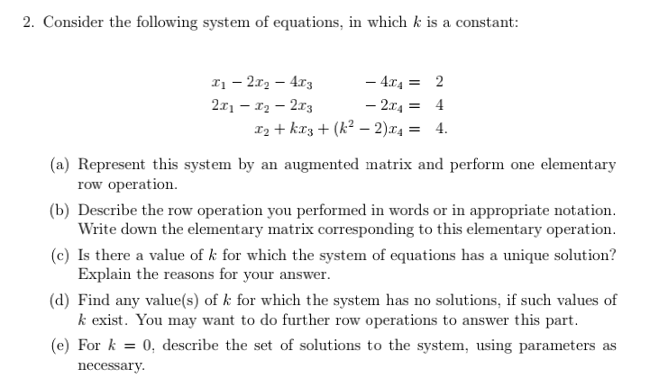 Solved 2. Consider the following system of equations, in | Chegg.com