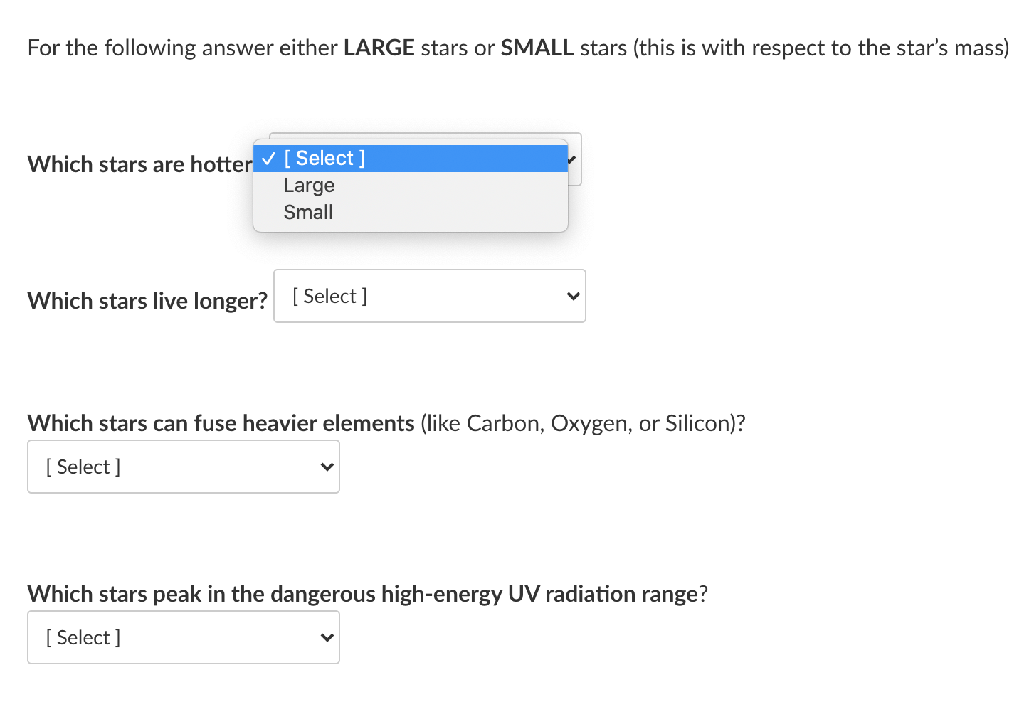 Solved For The Following Answer Either LARGE Stars Or SMALL | Chegg.com