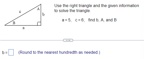 Solved B=, (Round To The Nearest Hundredth As Needed.) | Chegg.com