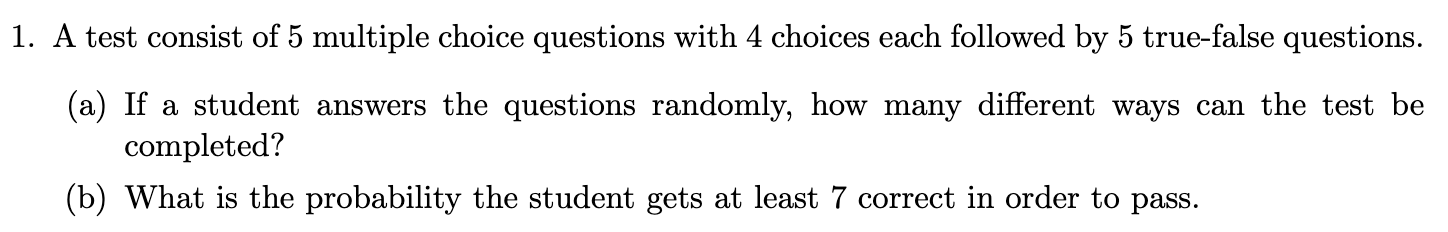 Solved 1. A test consist of 5 multiple choice questions with | Chegg.com