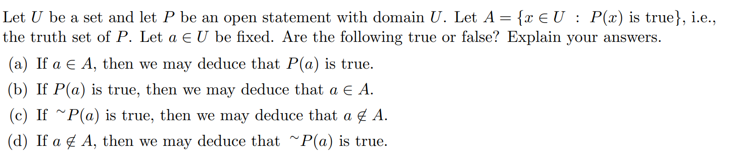 Solved Let U be a set and let P be an open statement with | Chegg.com