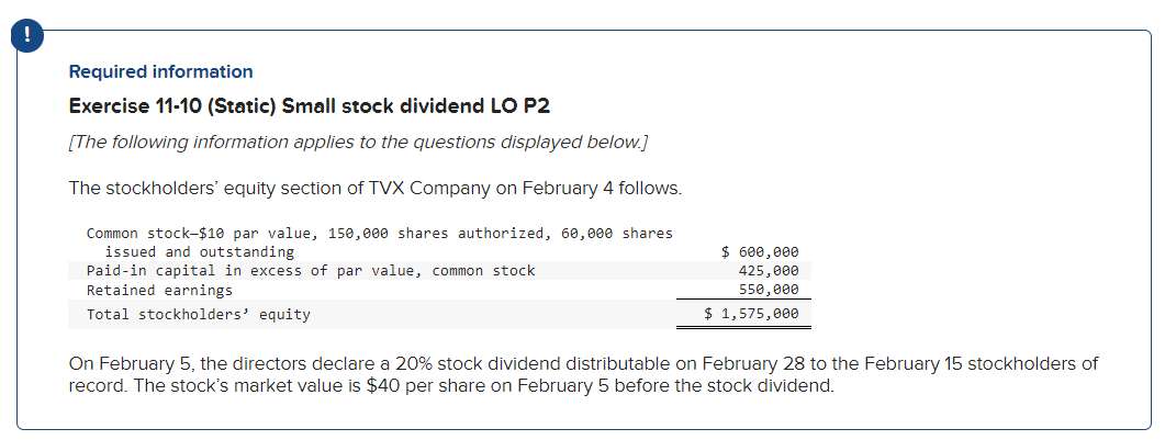 Solved Exercise 11-10 (Static) Small Stock Dividend LO P2 | Chegg.com