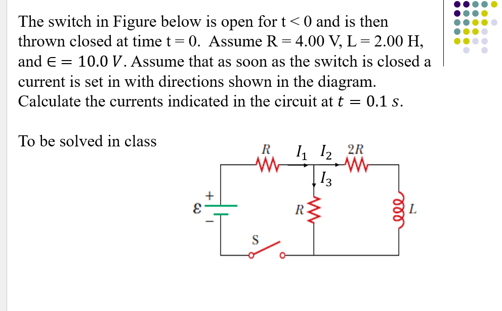 Solved The switch in ﻿Figure below is ﻿open for t