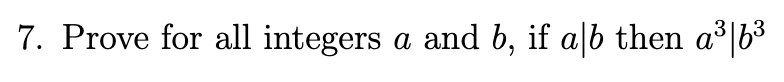 Solved 7 Prove For All Integers A And B If Aſb Then A® 63