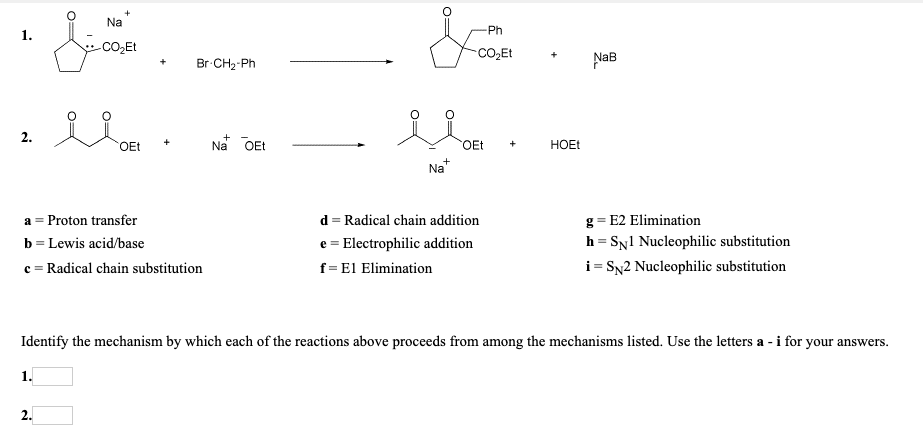 Solved O CO Et --Ph CO,Et + Br-CH2-Ph NaB 2. Blog Et + Na | Chegg.com
