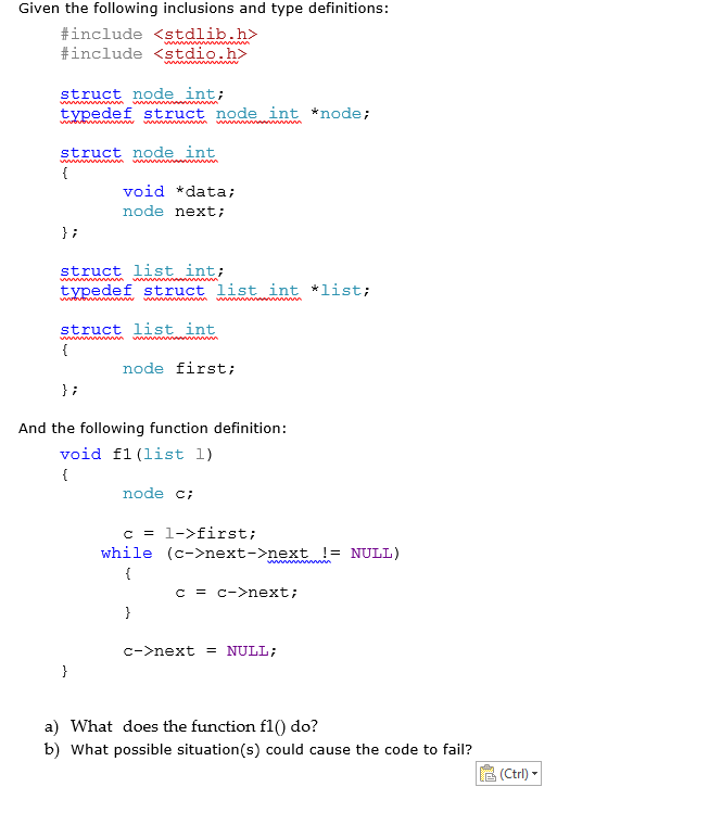 Solved Given the following inclusions and type definitions: | Chegg.com