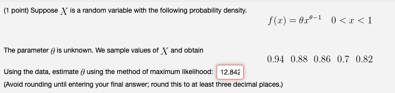 Solved 1 point) Suppose X is a random variable with the | Chegg.com