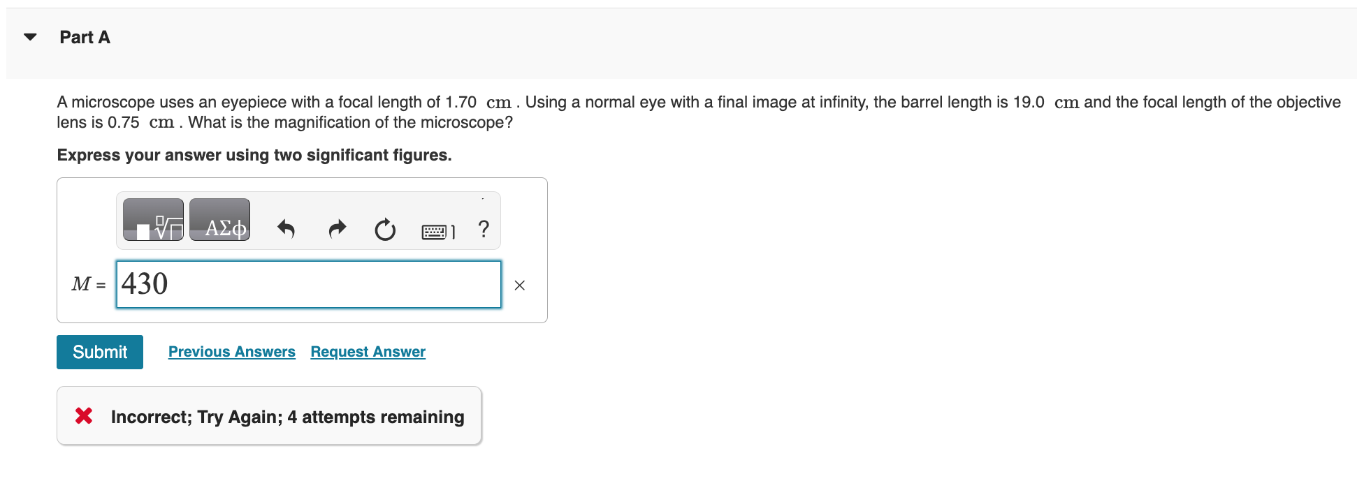 Solved A microscope uses an eyepiece with a focal length of