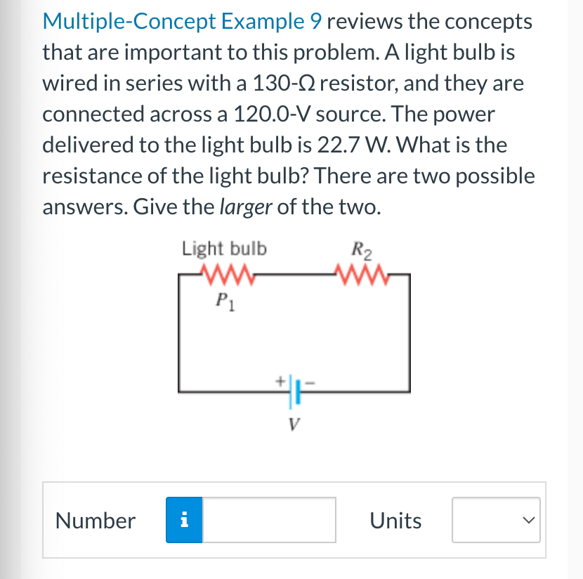 Solved MultipleConcept Example 9 reviews the concepts that