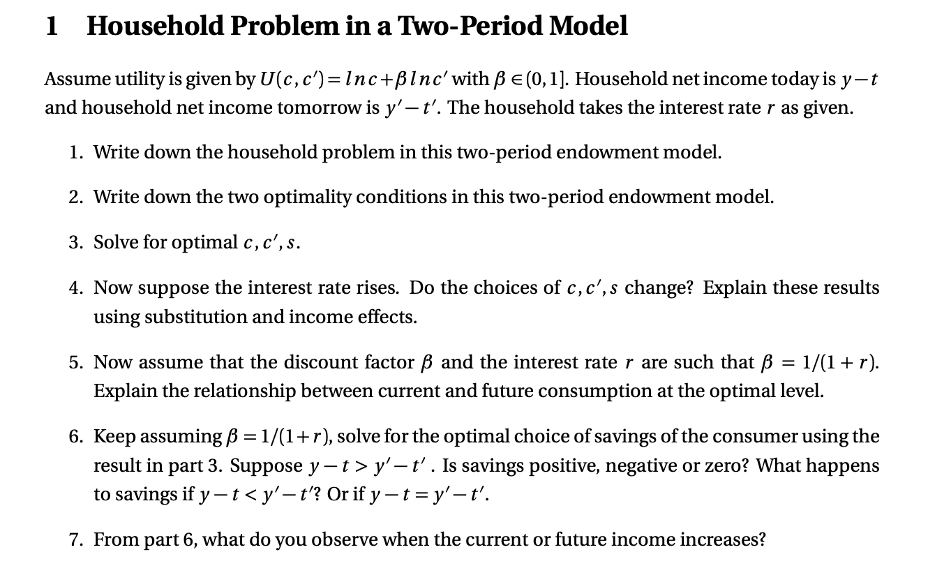 Solved 1 Household Problem In A Two Period Model Assume U Chegg Com