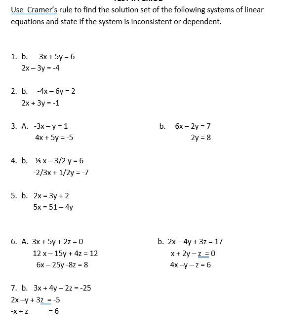 Solved Use Cramer S Rule To Find The Solution Set Of The Chegg Com