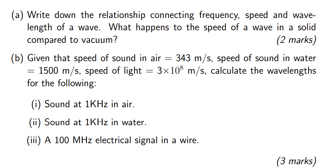 Solved (a) Write down the relationship connecting frequency, | Chegg.com