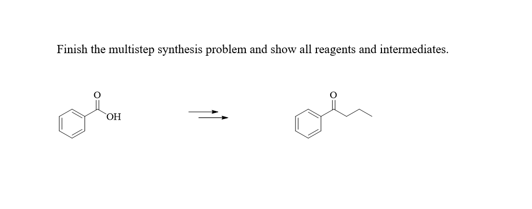 Solved Finish the multistep synthesis problem and show all | Chegg.com
