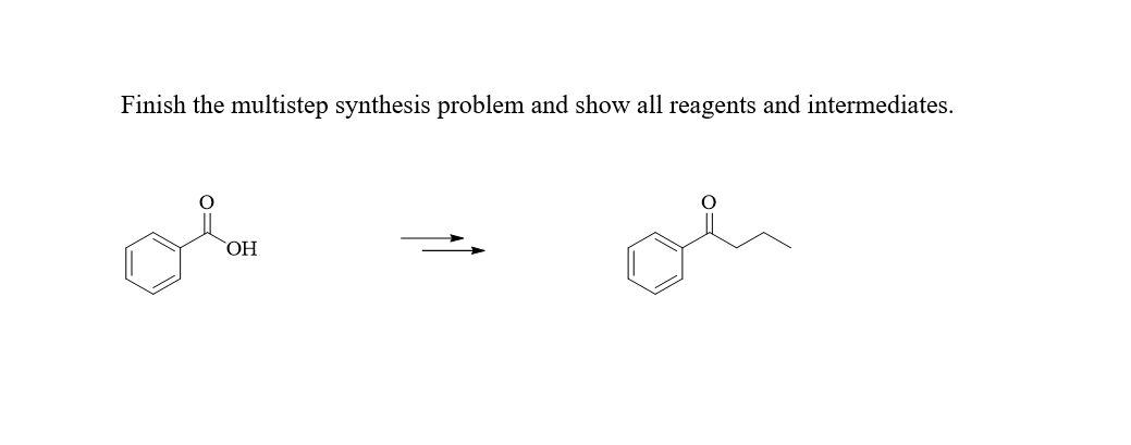 Solved Finish The Multistep Synthesis Problem And Show All | Chegg.com