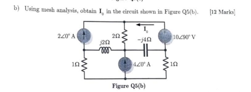 Solved B) Using Mesh Analysis, Obtain I In The Circuit Shown | Chegg.com