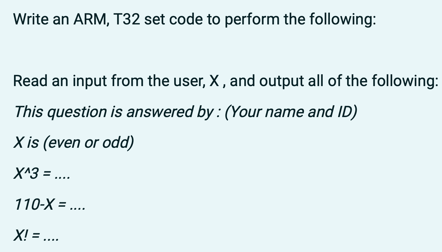 Solved Write an ARM, T32 set code to perform the following: | Chegg.com