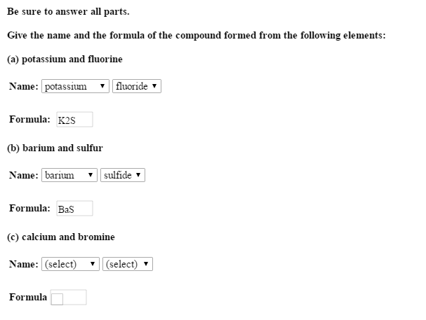 Solved Be sure to answer all parts. Give the name and the | Chegg.com