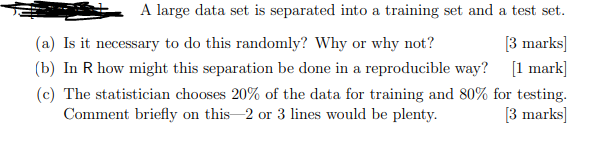 Solved A large data set is separated into a training set and | Chegg.com