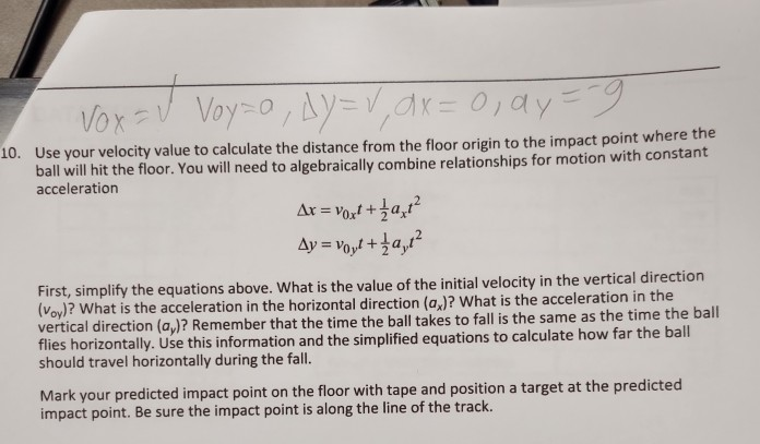 Solved Vox= v Voy=a, dy=v, dx=0, ay = -2 10. Use your | Chegg.com