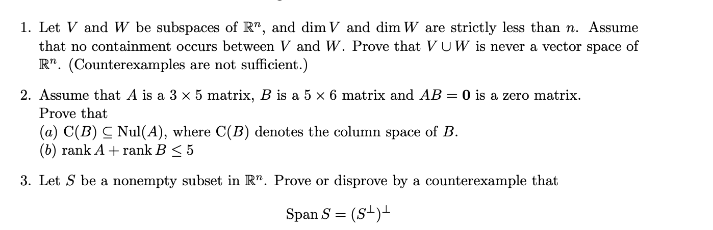 Solved 1 Let V And W Be Subspaces Of R And Dim V And D Chegg Com
