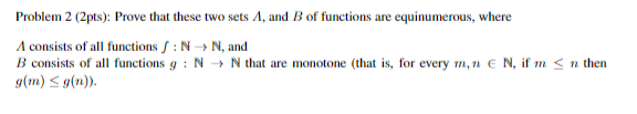 Solved Problem 2 (2pts): Prove that these two sets A, and B | Chegg.com
