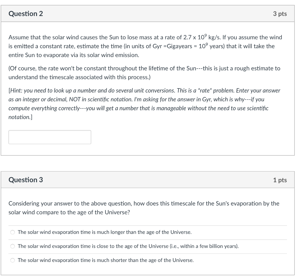 Solved Assume that the solar wind causes the Sun to lose | Chegg.com