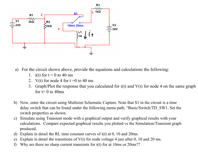 Solved a) For the circuit shown above, provide the equations | Chegg.com