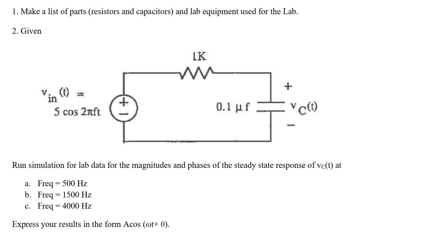 Solved 1. Make a list of parts (resistors and capacitors)