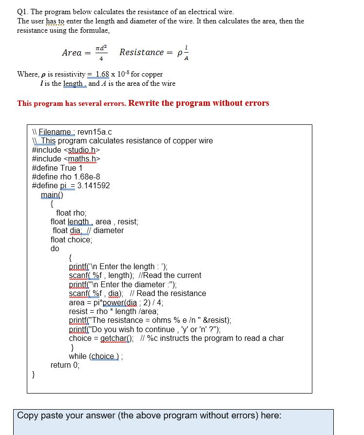 Q1. The program below calculates the resistance of an | Chegg.com