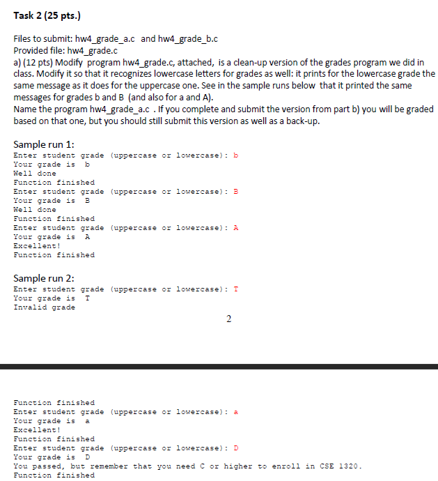 Solved Task 2 (25 pts.) Files to submit: hw4_grade_a.c and | Chegg.com