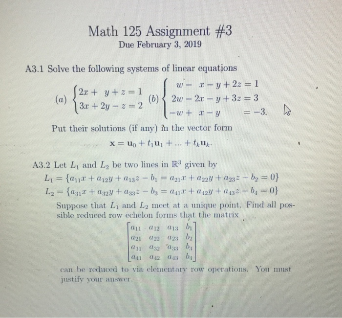 Solved Math 125 Assignment #3 Due February 3, 2019 A3.1 | Chegg.com