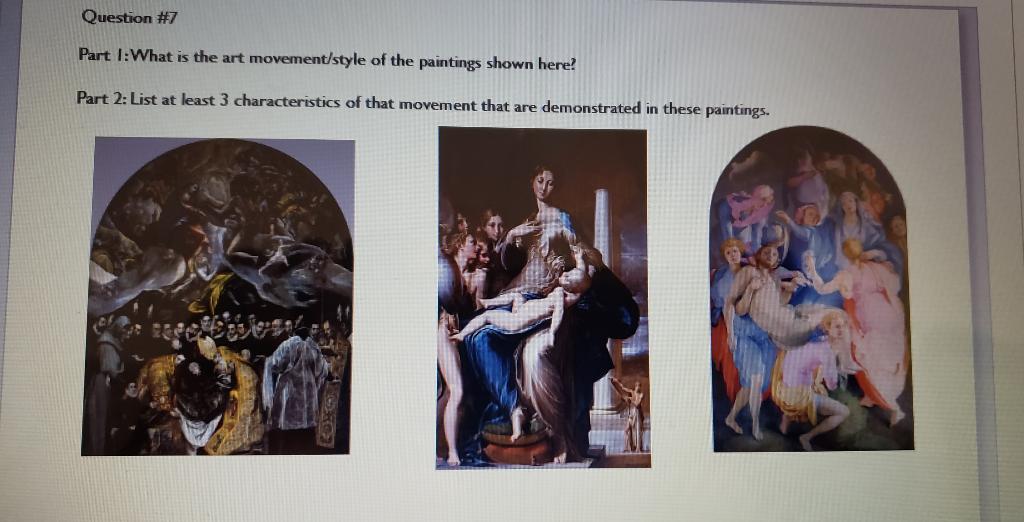 Part I: What is the art movement/style of the | Chegg.com
