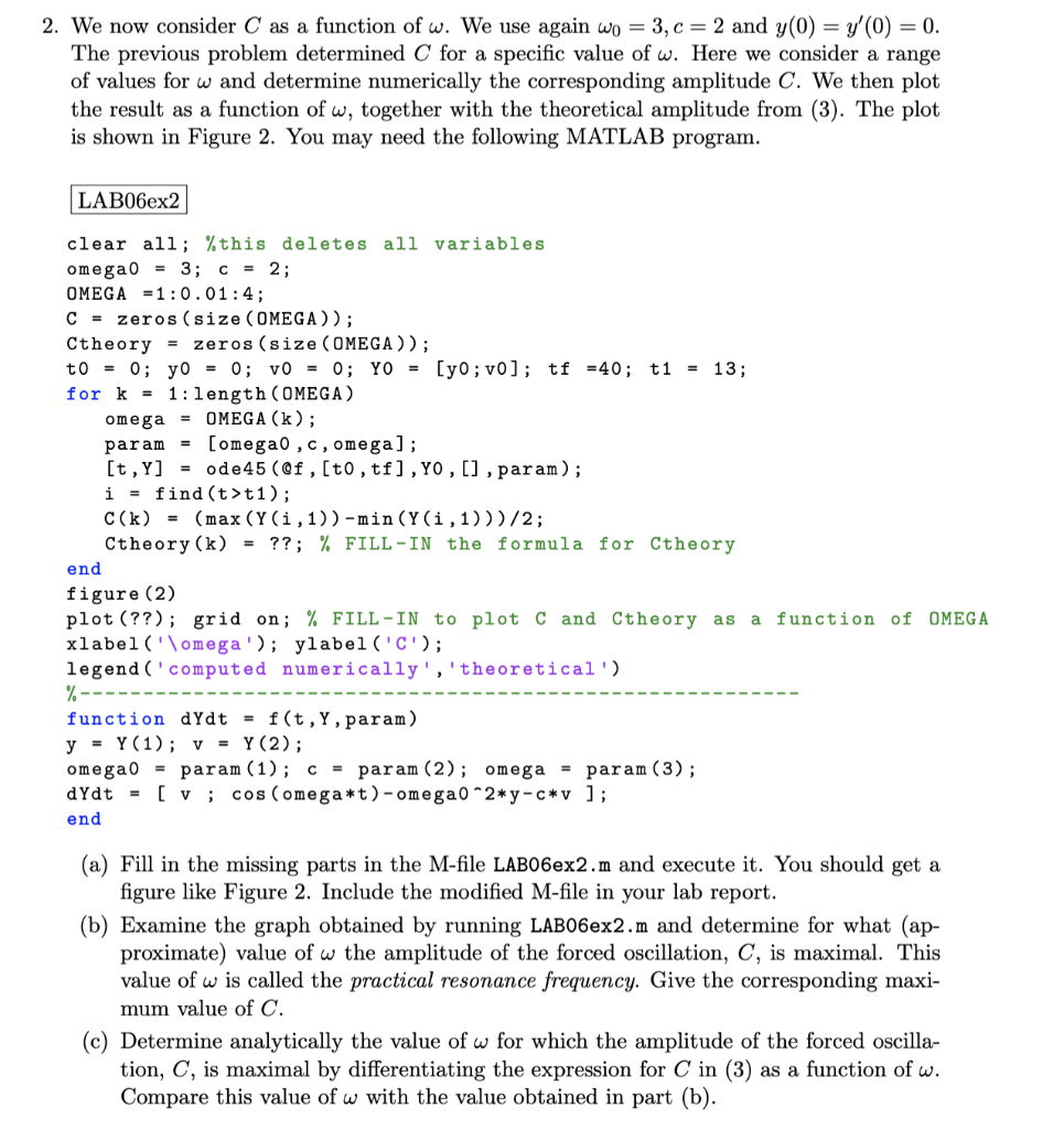 Solved 2. We now consider C as a function of ω. We use again | Chegg.com