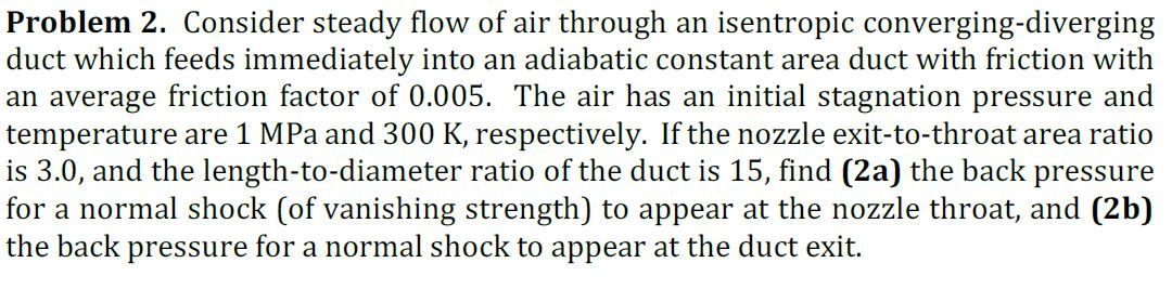 Solved Problem 2. Consider steady flow of air through an | Chegg.com