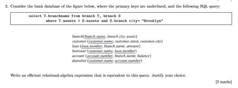 Solved 2. Consider the bank database of the figure below, | Chegg.com