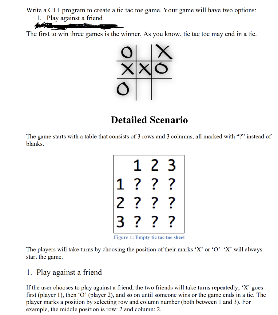 Coding a Tic-Tac-Toe game. Playing Tic-Tic-Toe is easy, coding it